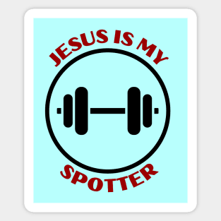 Jesus Is My Spotter | Funny Christian Sticker